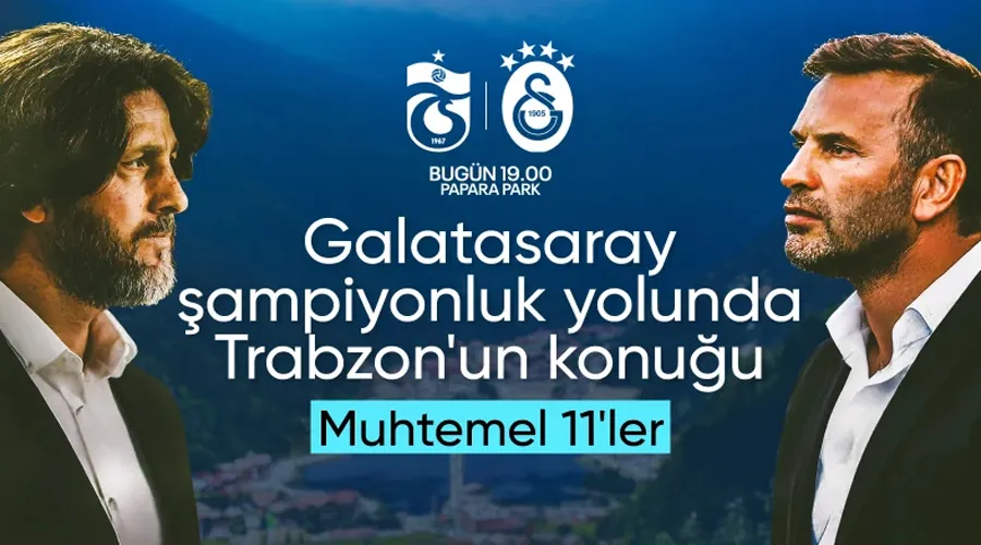 Trabzonspor - Galatasaray: Lider Galatasaray, Akyazı