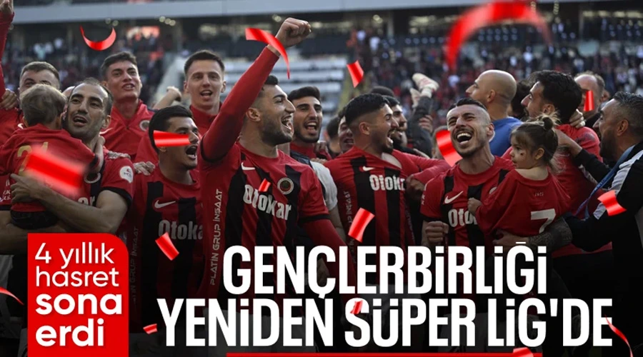 Gençlerbirliği, 4 Yıl Aradan Sonra Süper Lig