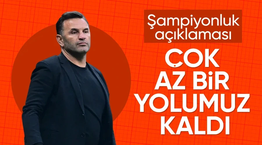 Galatasaray Teknik Direktörü Okan Buruk: 