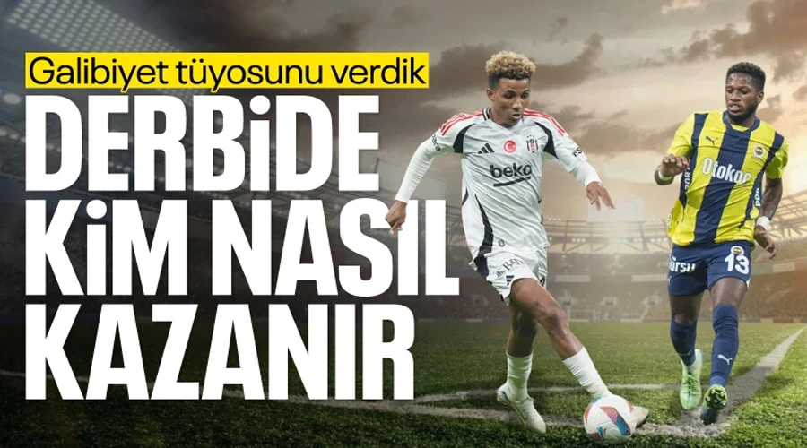 Fenerbahçe - Beşiktaş Derbisi: Kazananın Formülünü Araştırıyoruz!