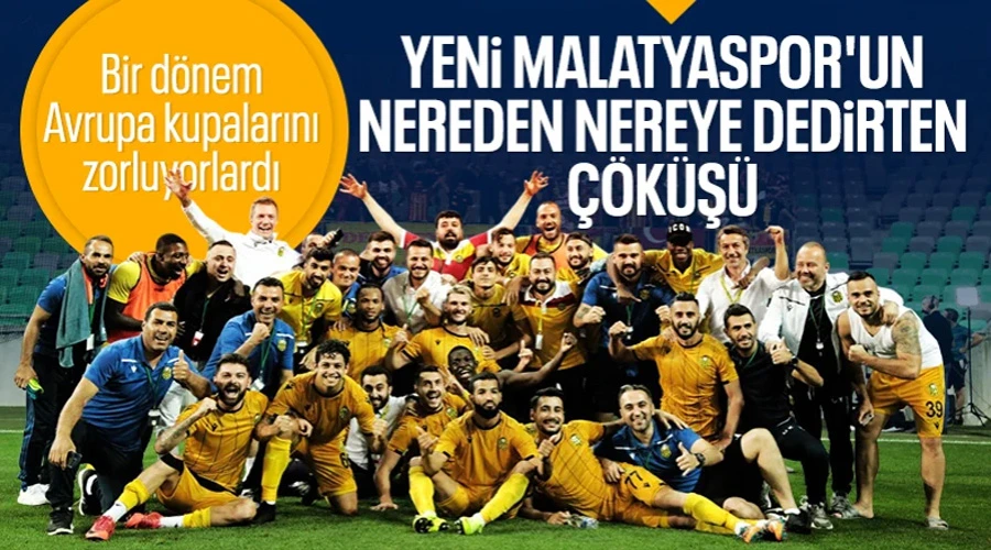 Yıllar Süren Düşüşün Acı Sonu: Yeni Malatyaspor