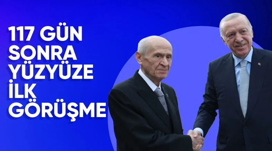 Erdoğan ve Bahçeli Ankara