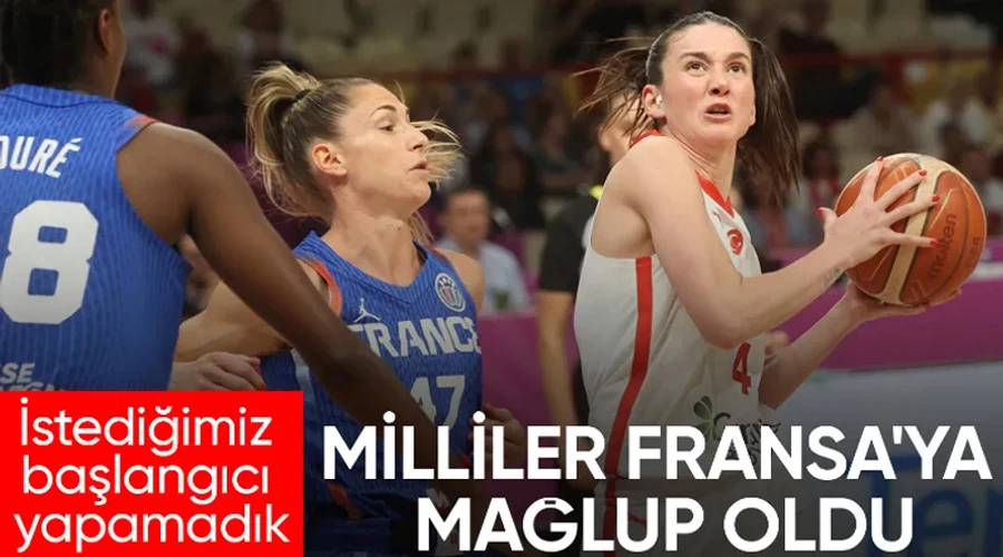 A Milli Kadın Basketbol Takımı Fransa