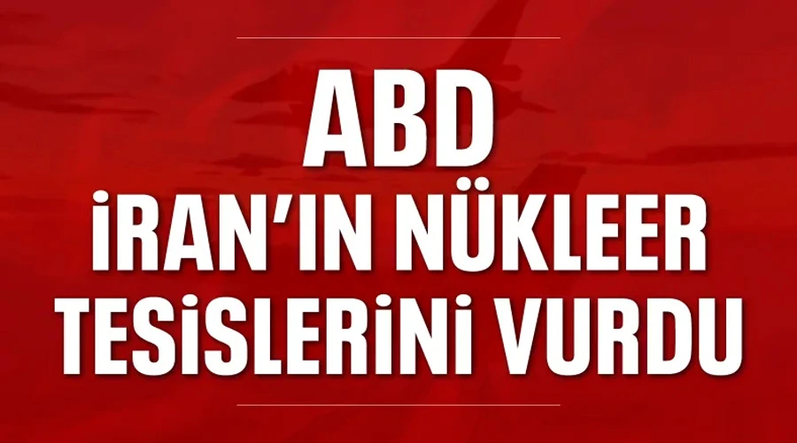ABD, İran Nükleer Tesislerine Hava Saldırısı Düzenledi: Gerilim Tırmanıyor!