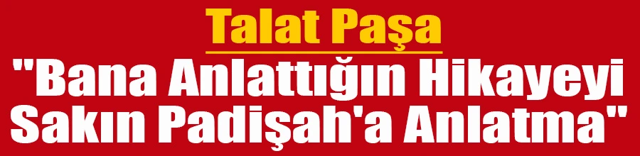 Talat Paşa; 