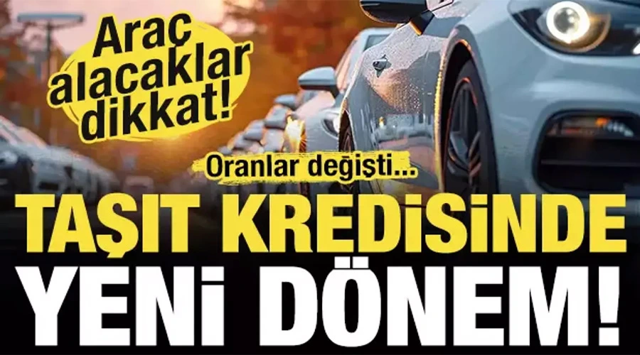 Taşıt Kredisi Faizlerinde Düşüş: 400 Bin TL Kredinin Geri Ödeme Tablosu Belli Oldu