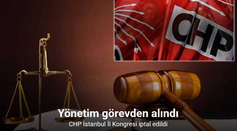 Son Dakika: CHP İstanbul İl Kongresi iptal edildi 