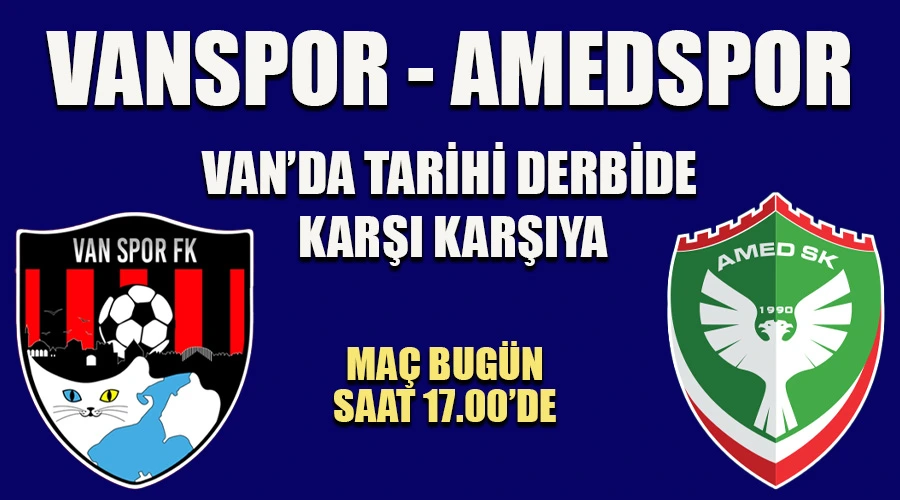 Doğunun Yıldızları Vanspor ile Amedspor, Van