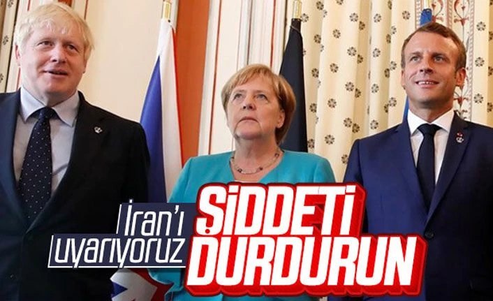 İngiltere, Almanya ve Fransa'dan İran'a ortak açıklama