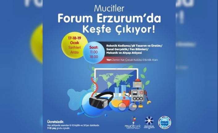 Mucitler Forum Erzurum’da buluşuyor