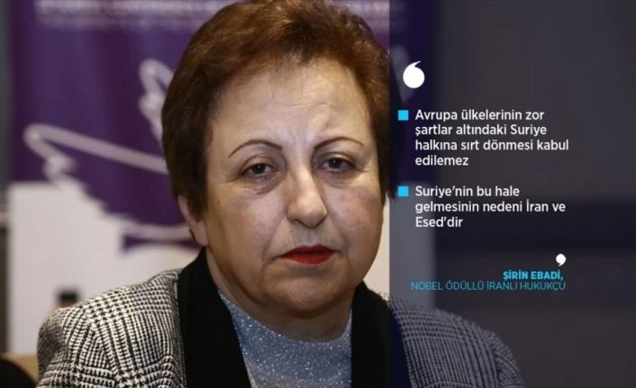 Nobel ödüllü İranlı Ebadi: Suriye