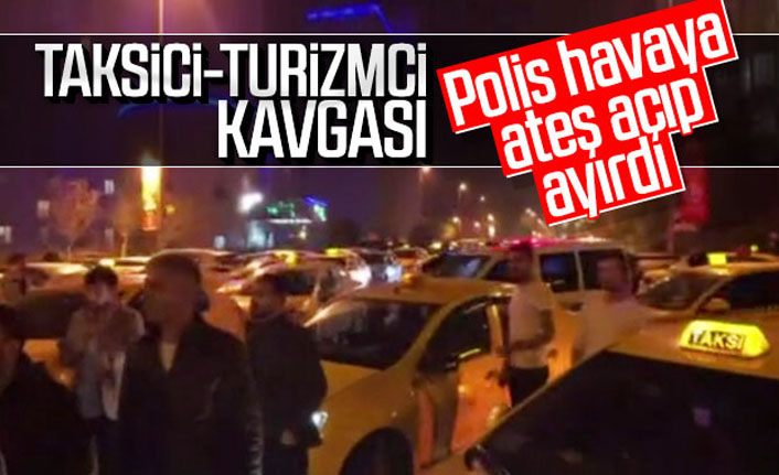 Taksicilerle turizm acentalarının şoförleri arasında kavga