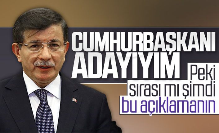 Ahmet Davutoğlu, Cumhurbaşkanı adayı olacak