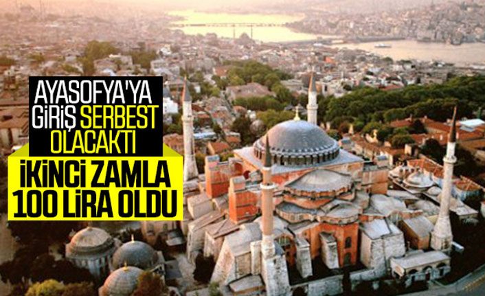 Ayasofya giriş ücretine ikinci zam