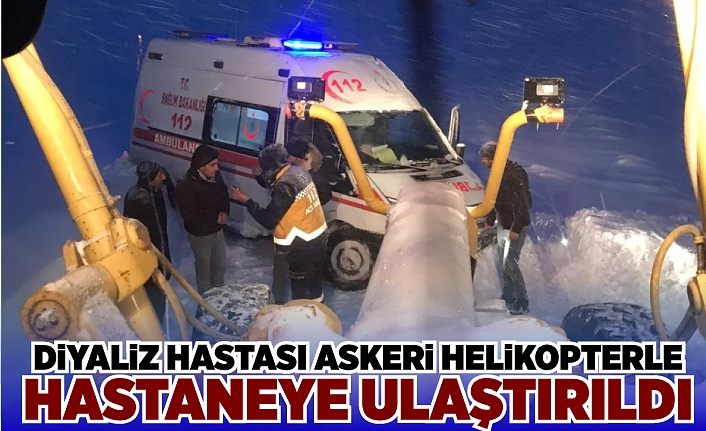 Diyaliz hastası askeri helikopterle hastaneye ulaştırıldı