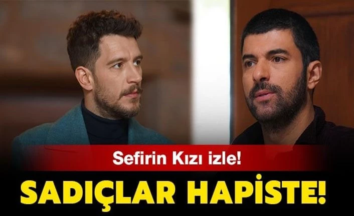 Sefirin Kızı 7. son bölümde neler oldu? Sefirin Kızı 8. yeni bölüm fragmanı yayınlandı mı?