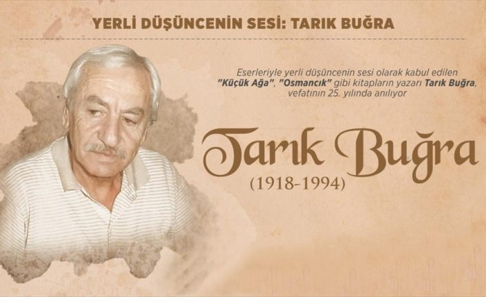 Türk edebiyatının yerli ve milli sesi: Tarık Buğra