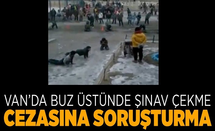 Van’da buz üstünde şınav çekme cezasına soruşturma