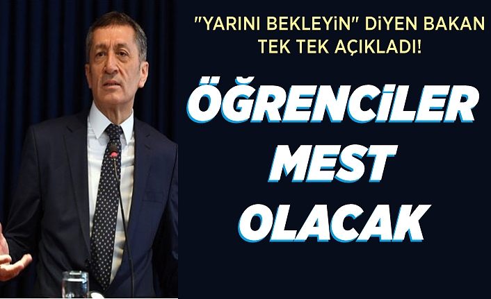 "Yarını bekleyin" diyen Bakan tek tek açıkladı!