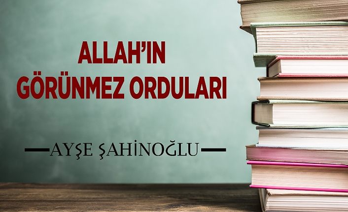 Allah'ın Görünmez Orduları