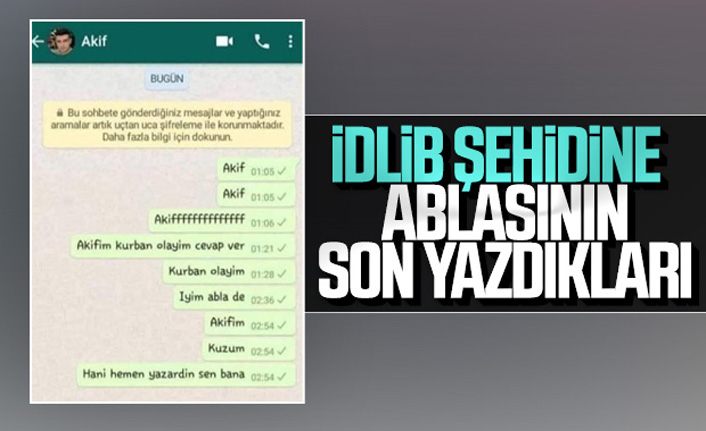 İdlib'de şehit olan Mehmetçiğe ablasının son mesajları