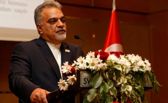 İran Büyükelçisi Ferazmend: Türkiye