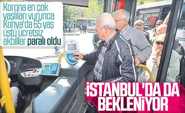 Konya'da 65 yaş üstü ücretsiz seyahat askıya alındı