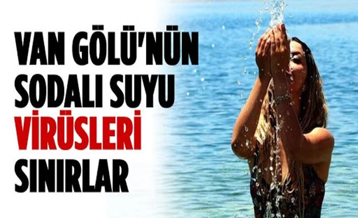 Korona virüsüne karşı Van Gölü suyuyla temizlik