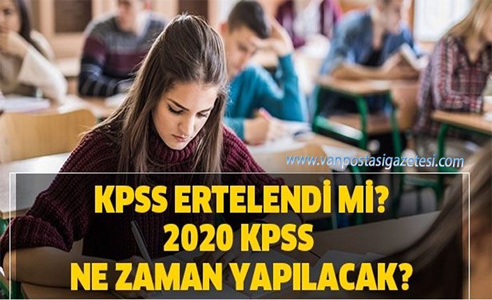KPSS ertelendi, yeni 2020 KPSS alan bilgisi tarihi belli oldu! KPSS (Lisans, önlisans, ortaöğretim) ne zaman?