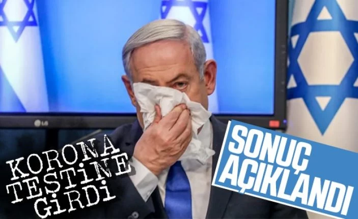 Netanyahu'nun  korona testi negatif çıktı