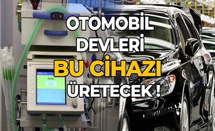 Otomotiv devleri Kovid-19 salgınıyla mücadele için solunum cihazı üretecek