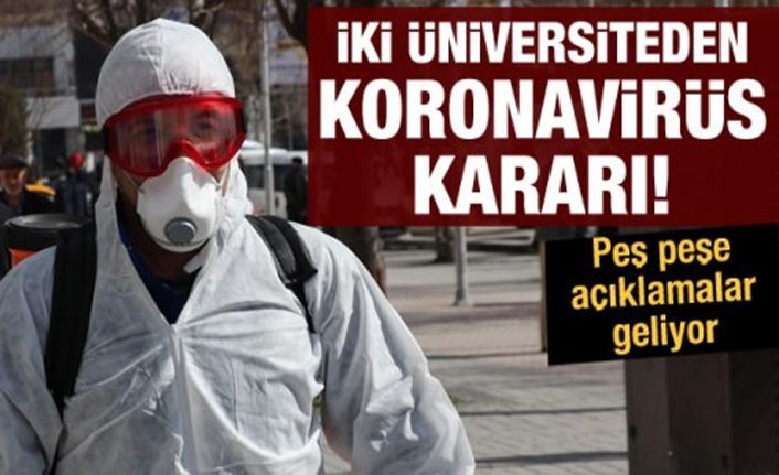 Son dakika haberi: İstanbul'da iki üniversiteden koronavirüs kararı
