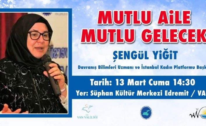 Van Büyükşehir Belediyesinden ‘Mutlu Aile Mutlu Gelecek’ semineri