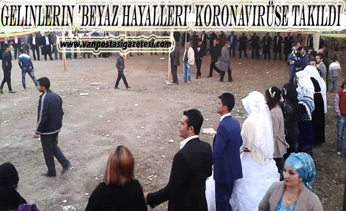 Gelinlerin 'beyaz hayalleri' koronavirüse takıldı