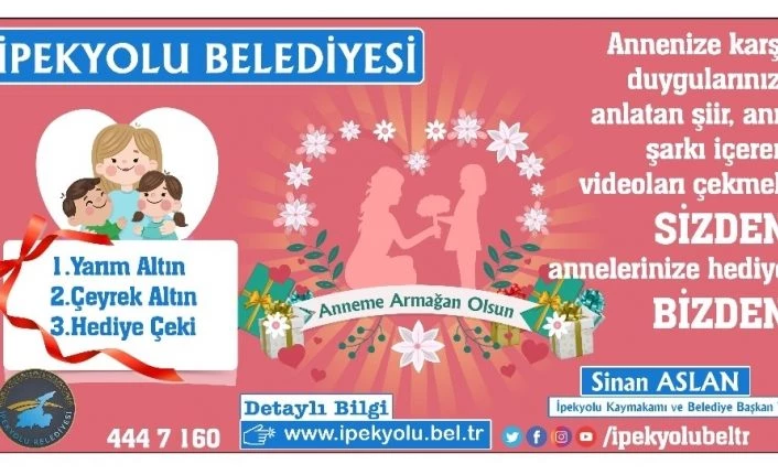 İpekyolu Belediyesinden “Anneme Armağan Olsun” yarışması