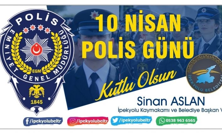 İpekyolu Kaymakamı Aslan’dan ‘Polis Haftası’ mesajı