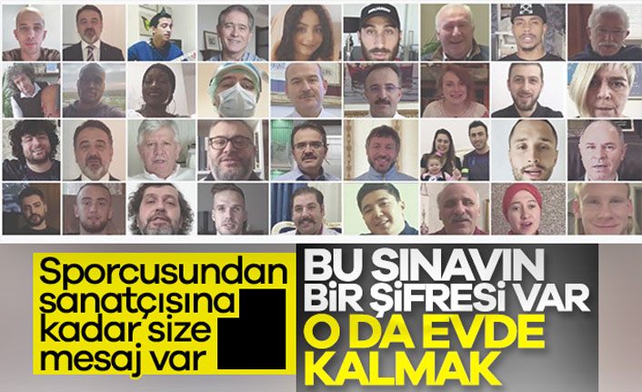 Türkiye'ye videolu evde kal çağrısı