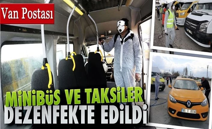 Van’da minibüs ve taksiler dezenfekte edildi