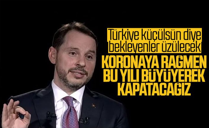 Albayrak: Küçülme değil, yılı büyüme ile kapatacağız