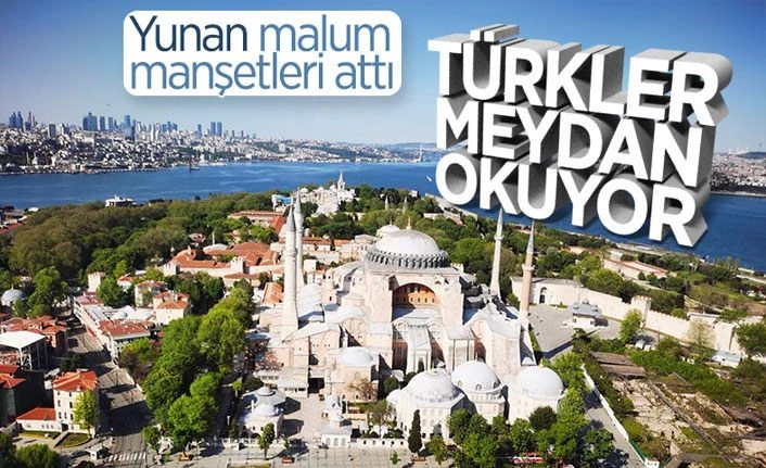 Ayasofya'da okunacak Fetih Suresi Yunan'ı rahatsız etti