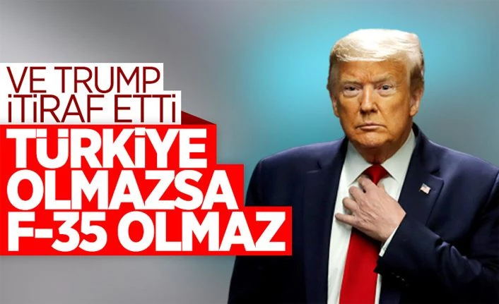 Trump: Türkiye, 'F-35 parçası vermiyoruz' dese ne olacak