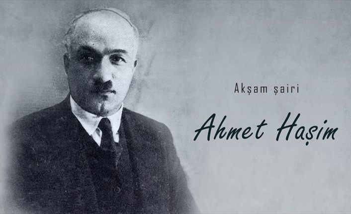 Akşam şairi: Ahmet Haşim