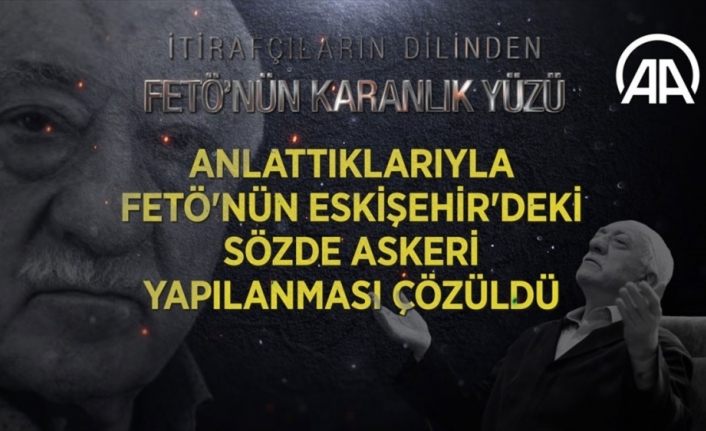 Anlattıklarıyla FETÖ