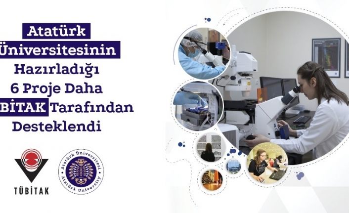Atatürk Üniversitesinin hazırladığı 6 proje daha Tübitak tarafından desteklendi