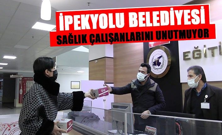 İpekyolu Belediyesi sağlık çalışanlarını unutmuyor