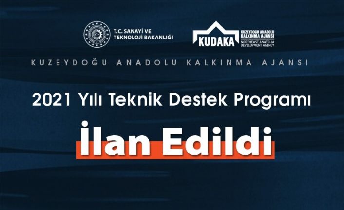 KUDAKA 2021 yılı teknik destek programı açıklandı