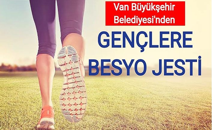 Van Büyükşehir Belediyesi’nden gençlere BESYO jesti