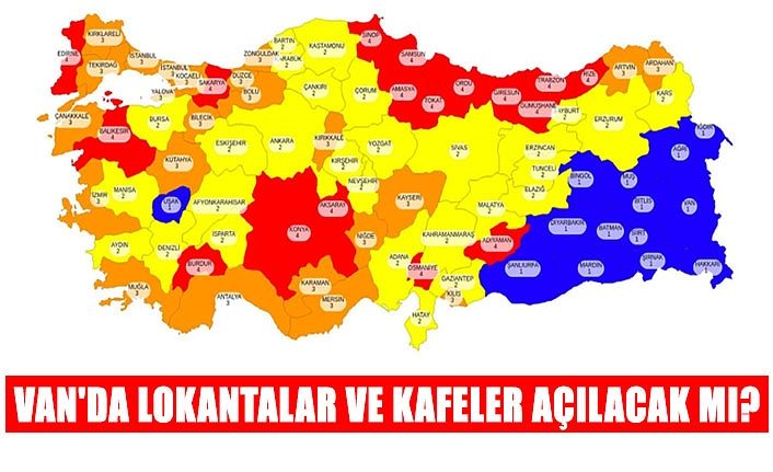 Van'da lokantalar ve kafeler açılacak mı?