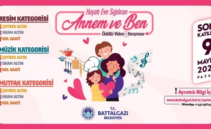 Battalgazi’de Anneler Günü’ne özel videolu yarışma