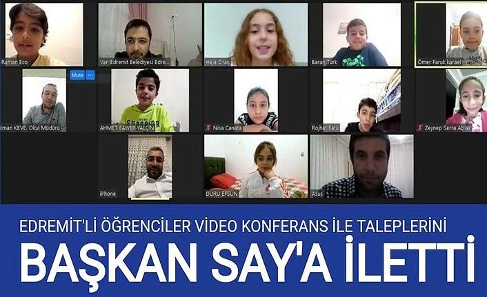 Edremit’li öğrenciler video konferans ile taleplerini Başkan Say'a iletti